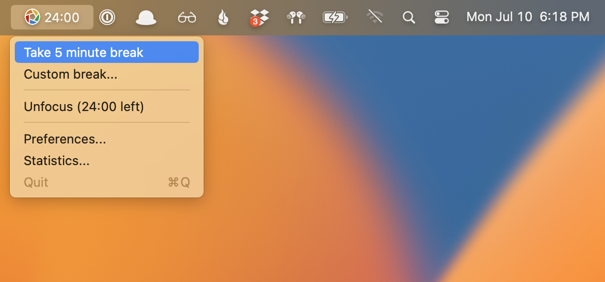Take a break from focusing by selecting a Break from the Focus dropdown menubar popup